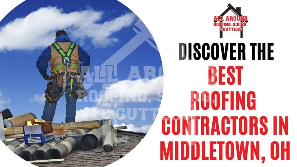 Roofing contractors in middletown, oh