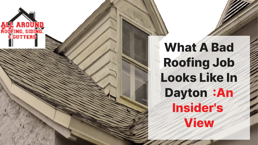 Close-up of a poorly installed roof showing damage in dayton home.