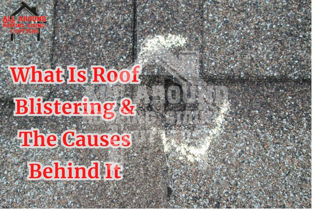 Roof blistering